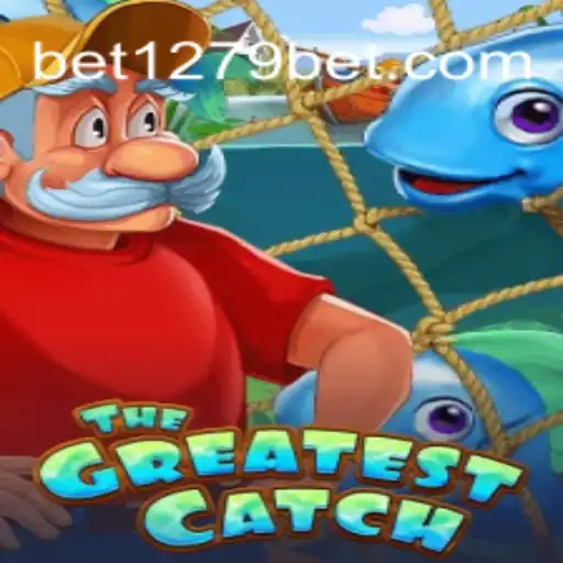Discover the Thrill of 'TheGreatestCatch' with 1279bet.com